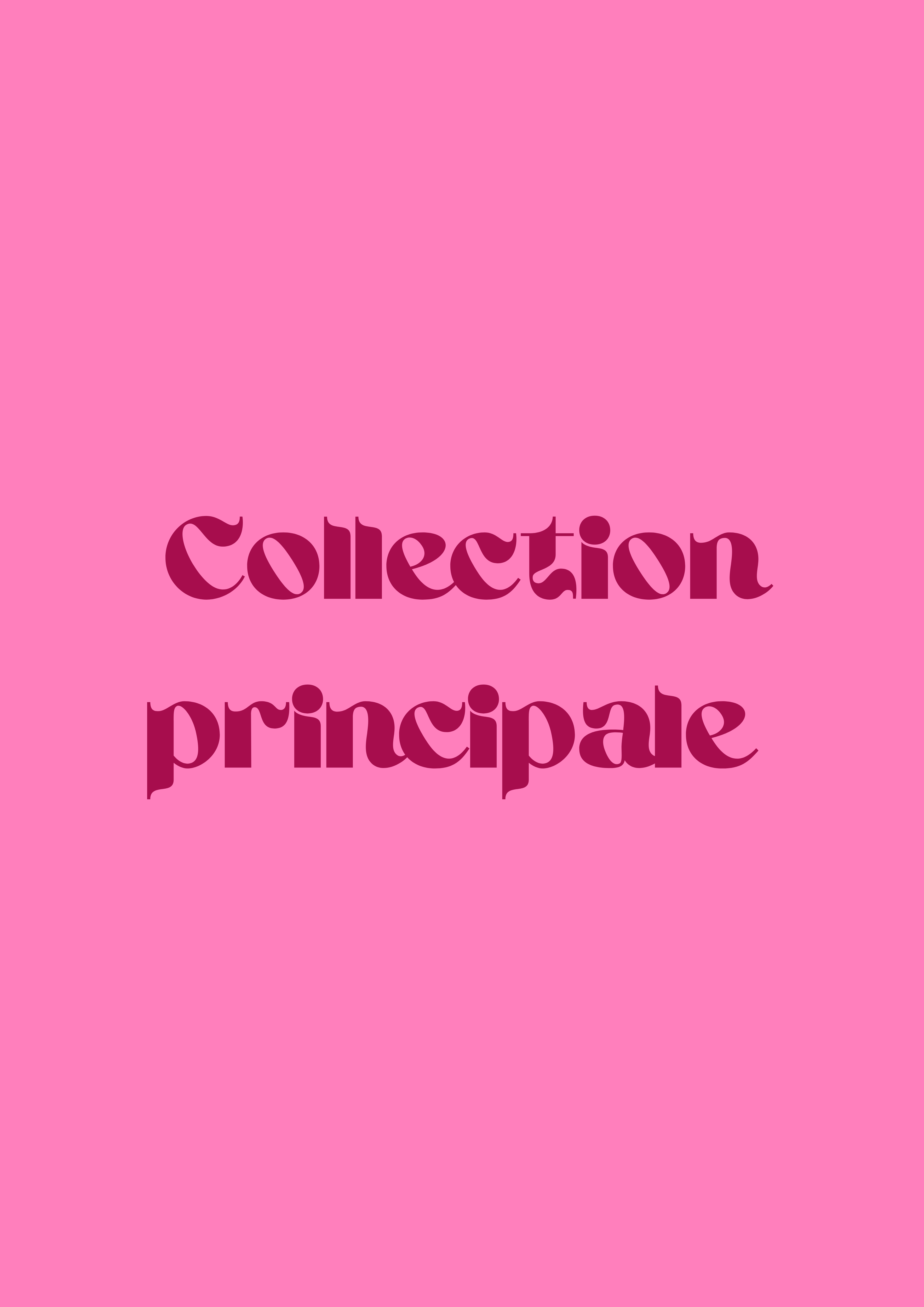 Collection principale